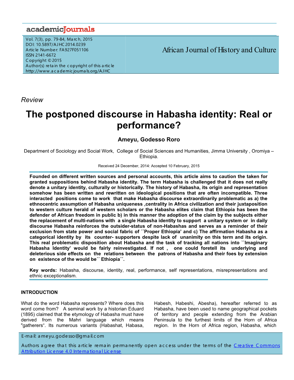 The Postponed Discourse in Habasha Identity: Real Or Performance?