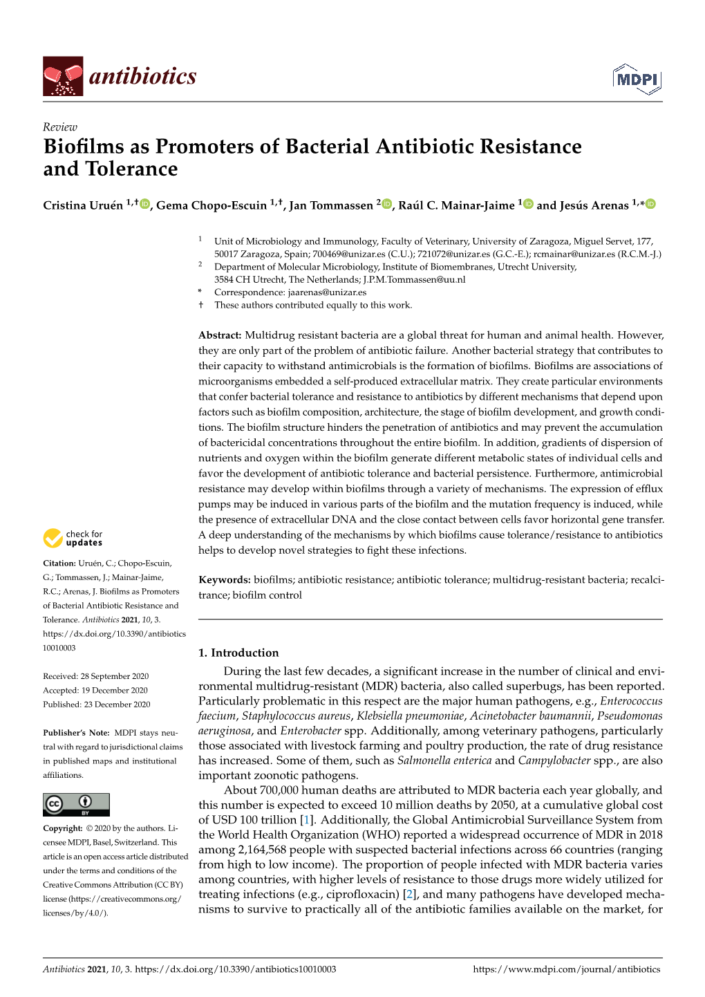 Biofilms As Promoters of Bacterial Antibiotic Resistance and Tolerance