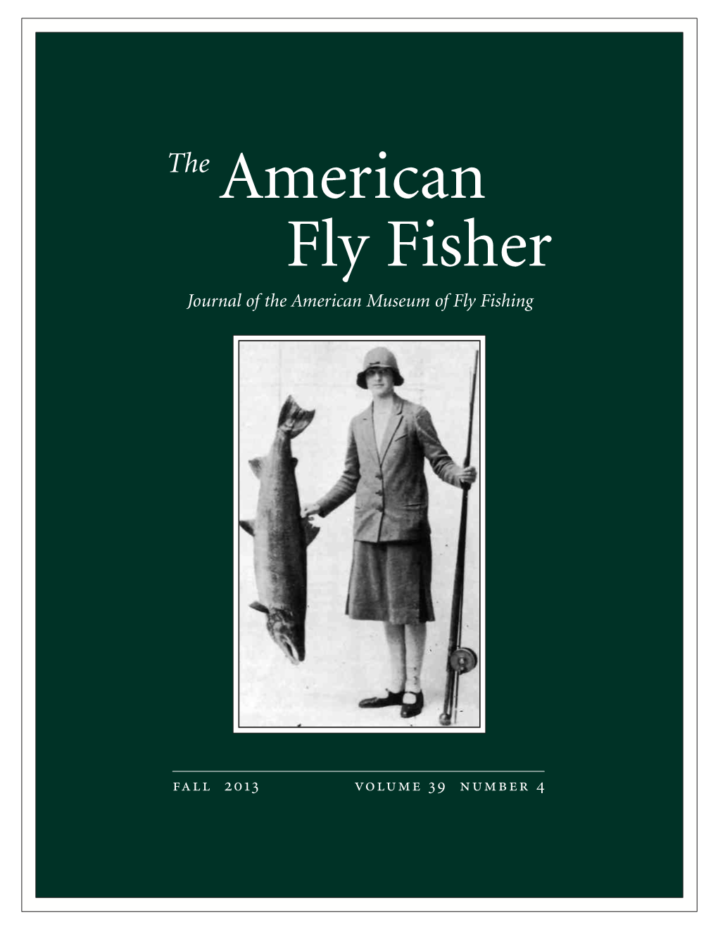 Journal of the American Museum of Fly Fishing