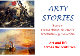 Book 4 NORTHERN EUROPE Revolution & Evolution Art and Life