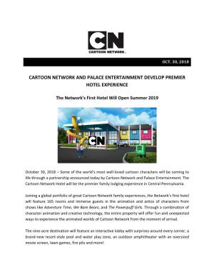 Cartoon Network and Palace Entertainment Develop Premier Hotel Experience