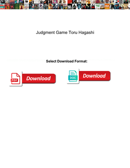 Judgment Game Toru Hagashi