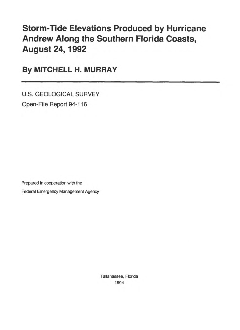 Storm-Tide Elevations Produced by Hurricane Andrew Along the Southern Florida Coasts, August 24,1992