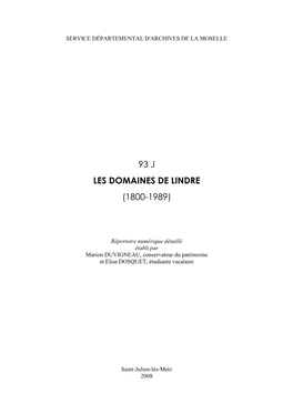 93 J Les Domaines De Lindre (1800-1989)