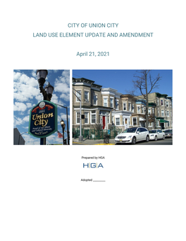 City of Union City Land Use Element Update and Amendment