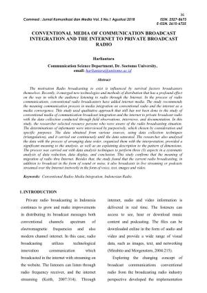 Conventional Media of Communication Broadcast Integration and the Internet to Private Broadcast Radio