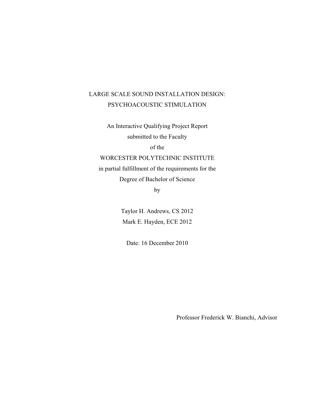 Large Scale Sound Installation Design: Psychoacoustic Stimulation