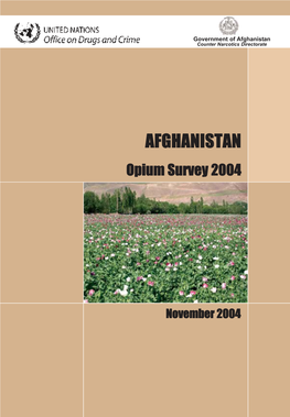 AFGHANISTAN Opium Survey 2004