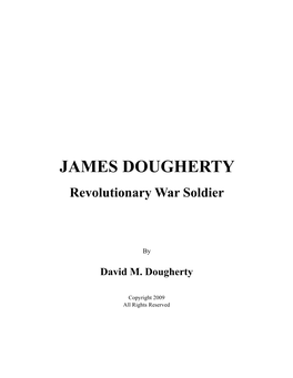 JAMES DOUGHERTY Revolutionary War Soldier