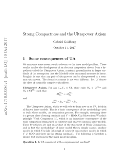 Arxiv:1710.03586V1 [Math.LO] 10 Oct 2017 Strong Compactness and the Ultrapower Axiom
