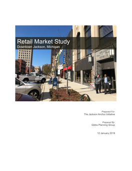 Retail Market Study Downtown Jackson, Michigan