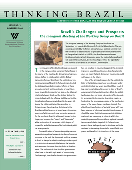 THINKING BRAZIL a Newsletter of the BRAZIL at the WILSON CENTER Project ISSUE NO