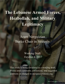 The Lebanese Armed Forces, Hezbollah, and Military Legitimacy