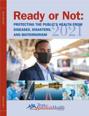 Ready Or Not 2021: Protecting the Public's Health from Diseases