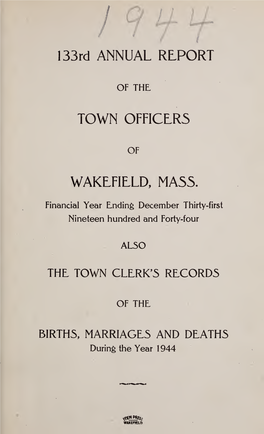 Annual Report of the Town Officers of Wakefield Massachusetts