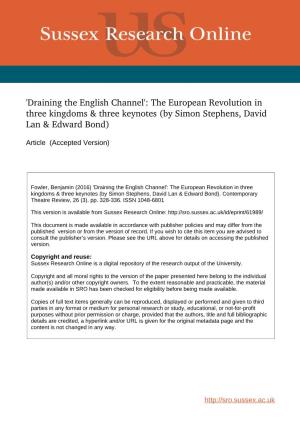 Draining the English Channel': the European Revolution in Three Kingdoms & Three Keynotes (By Simon Stephens, David Lan & Edward Bond)
