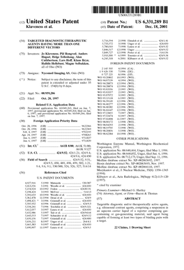 (12) United States Patent (10) Patent No.: US 6,331,289 B1 Klaveness Et Al