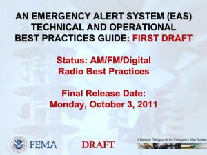 An Emergency Alert System (Eas) Technical and Operational Best Practices Guide: First Draft