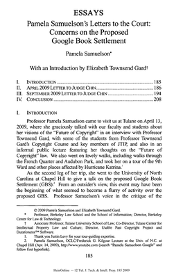 ESSAYS Pamela Samuelson's Letters to the Court: Concerns on the Proposed Google Book Settlement