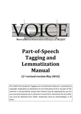 VOICE Part-Of-Speech Tagging and Lemmatization Manual Is Protected by Copyright