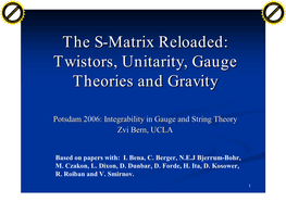 The S-Matrix Reloaded: Twistors, Unitarity, Gauge Theories and Gravity