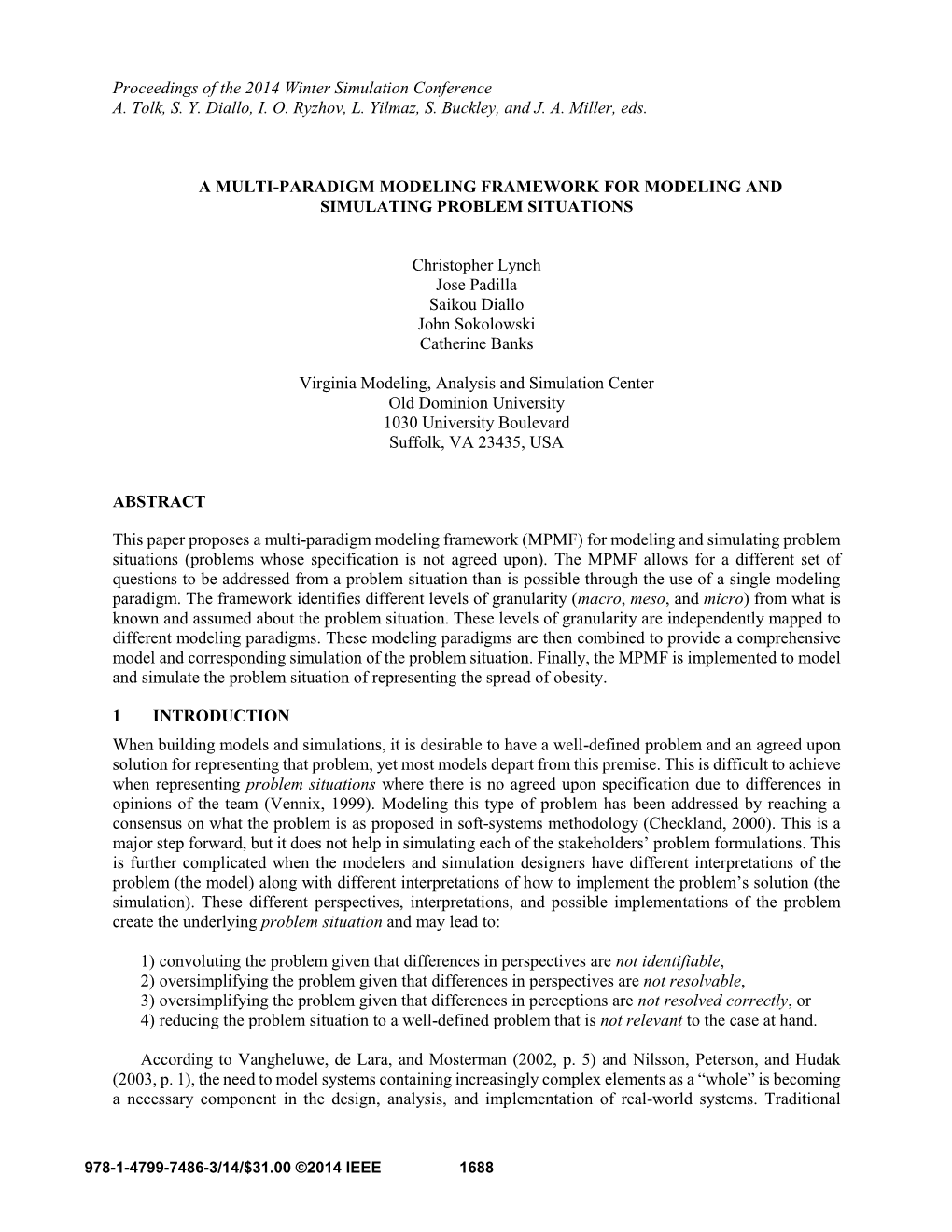 A Multi-Paradigm Modeling Framework for Modeling and Simulating Problem Situations