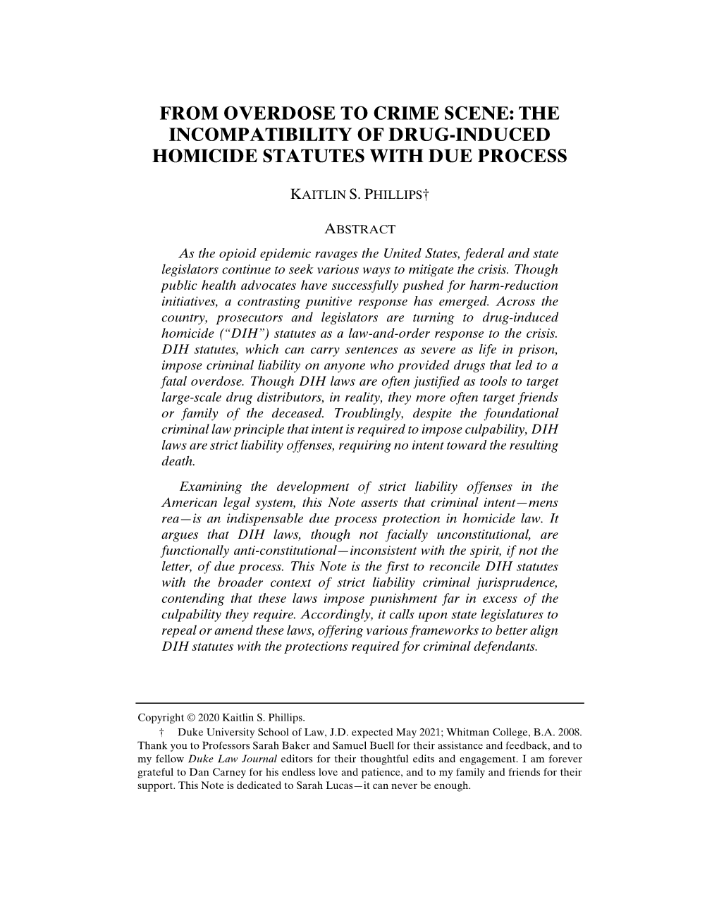 From Overdose to Crime Scene: the Incompatibility of Drug-Induced Homicide Statutes with Due Process