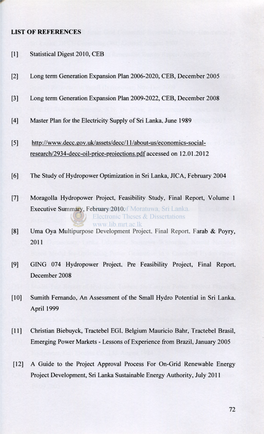 LIST of REFERENCES [1] Statistical Digest 2010, CEB [2] Long Term Generation Expansion Plan 2006-2020, CEB, December 2005 [3] Lo
