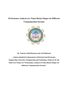 Performance Analysis of a Token Bucket Shaper for Different Communication Streams