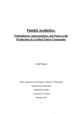 Painful Aesthetics: Embodiment, Appropriation, and Fame in the Production of a Global Tattoo Community