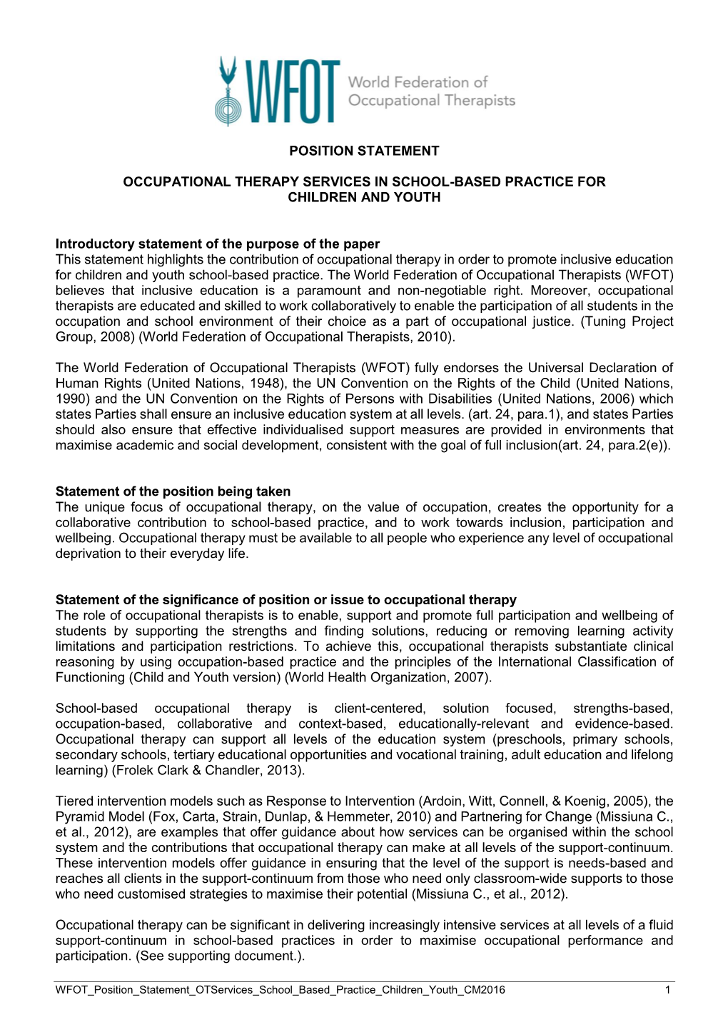 Position Statement Occupational Therapy and the Decree of Measurements for Children with Specific Education Needs in Flanders