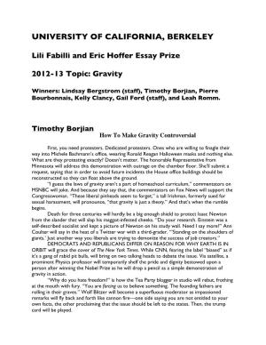 Lili Fabilli and Eric Hoffer Essay Prize 2012-13 Topic: Gravity