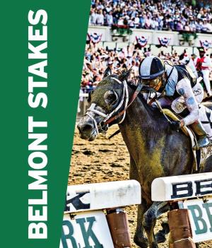 2018 Media Guide NYRA.Com 1 FIRST RUNNING the First Running of the Belmont Stakes in 1867 at Jerome Park Took Place on a Thursday