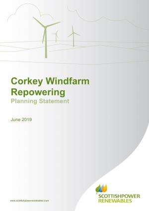 Corkey Windfarm Repowering Planning Statement