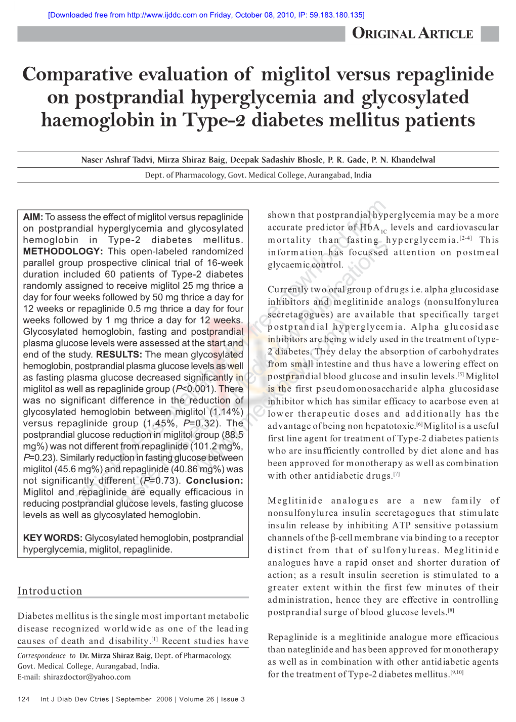 Comparative Evaluation of Miglitol Versus Repaglinide on Postprandial Hyperglycemia and Glycosylated Haemoglobin in Type-2 Diabetes Mellitus Patients