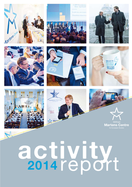 Activity Report 2014 Wilfried Martens Centre for European Studies