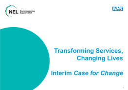 Developing the Clinical Case for Change
