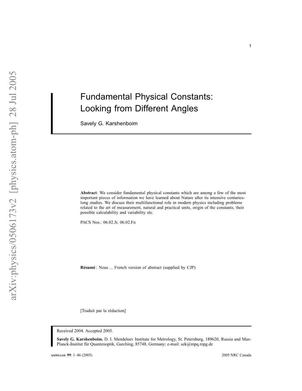 Fundamental Physical Constants: Looking from Different Angles