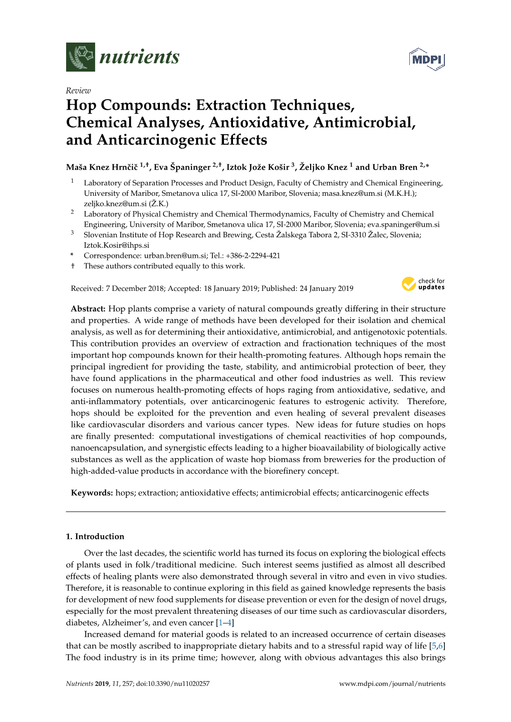 Hop Compounds: Extraction Techniques, Chemical Analyses, Antioxidative, Antimicrobial, and Anticarcinogenic Effects