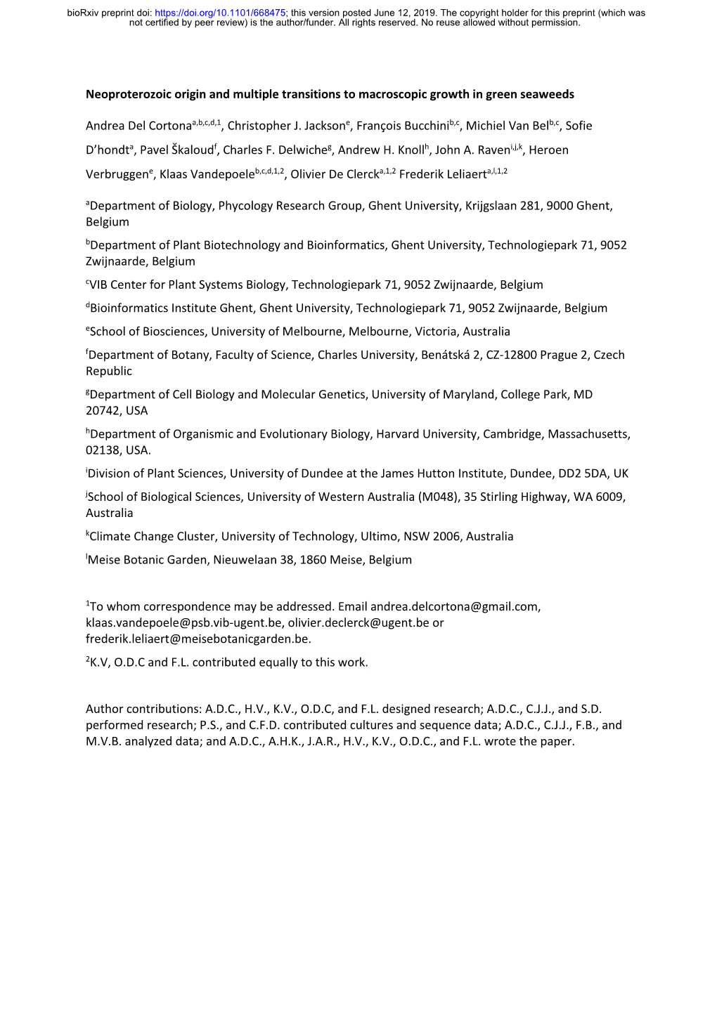 Neoproterozoic Origin and Multiple Transitions to Macroscopic Growth in Green Seaweeds