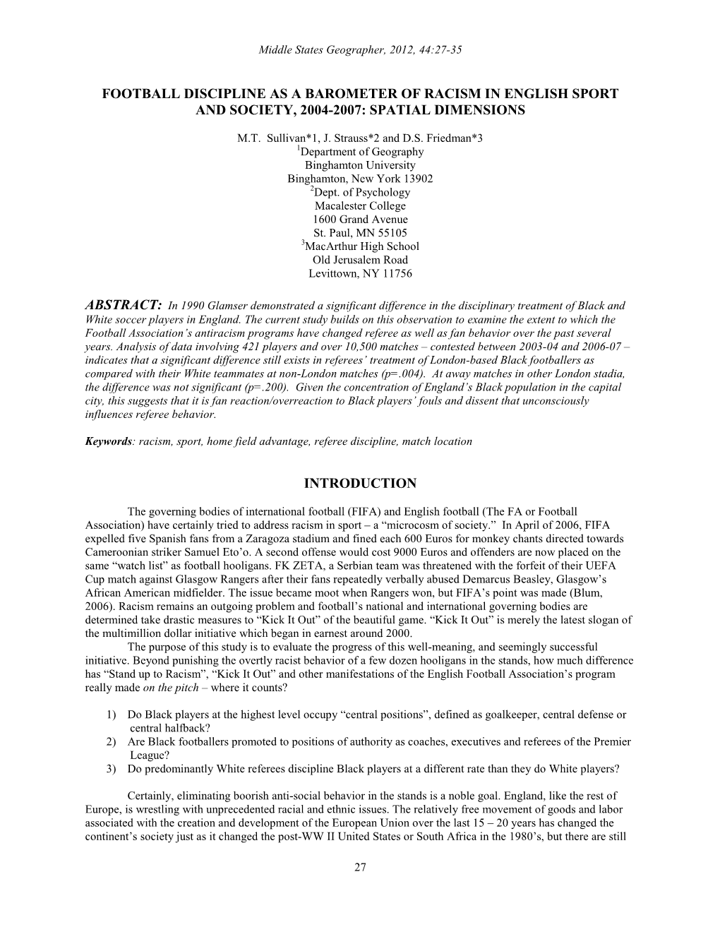 Football Discipline As a Barometer of Racism in English Sport and Society, 2004-2007: Spatial Dimensions