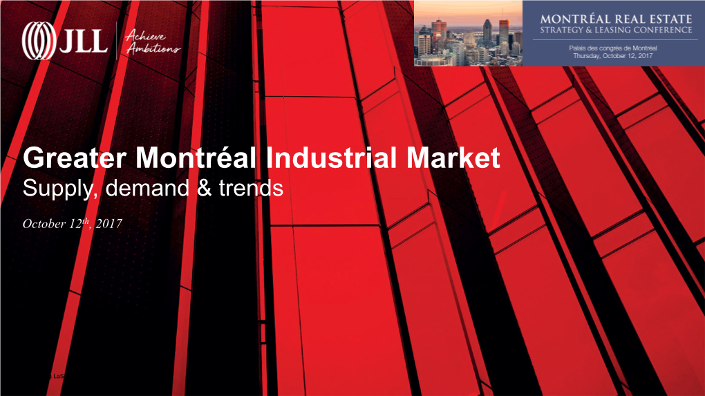 Greater Montréal Industrial Market Supply, Demand & Trends