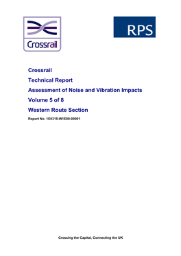Crossrail Technical Report Assessment of Noise and Vibration Impacts Volume 5 of 8