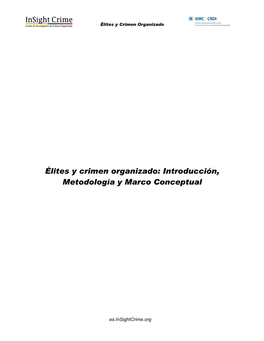 Élites Y Crimen Organizado: Introducción, Metodología Y Marco Conceptual