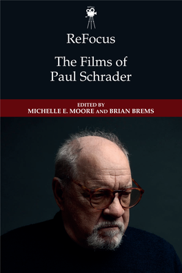 Refocus the Films of Paul Schrader