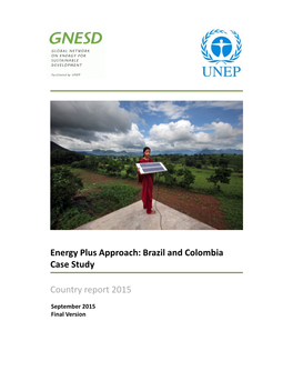 Energy Plus Approach: Brazil and Colombia Case Study Country