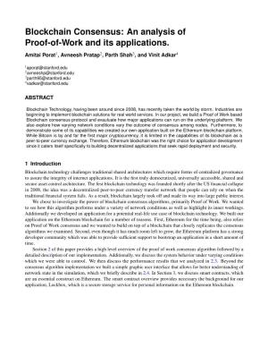 Blockchain Consensus: an Analysis of Proof-Of-Work and Its Applications. Amitai Porat1, Avneesh Pratap2, Parth Shah3, and Vinit Adkar4