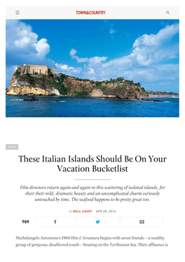 These Italian Islands Should Be on Your Vacation Bucketlist