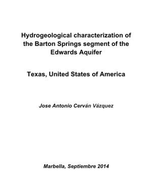Hydrogeological Characterization of the Barton Springs Segment of the Edwards Aquifer