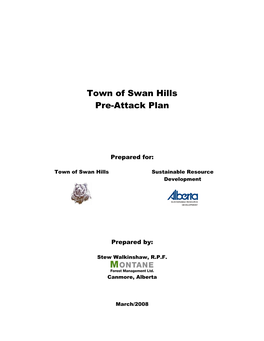Swan Hills Pre-Attack Plan